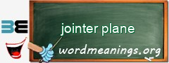 WordMeaning blackboard for jointer plane